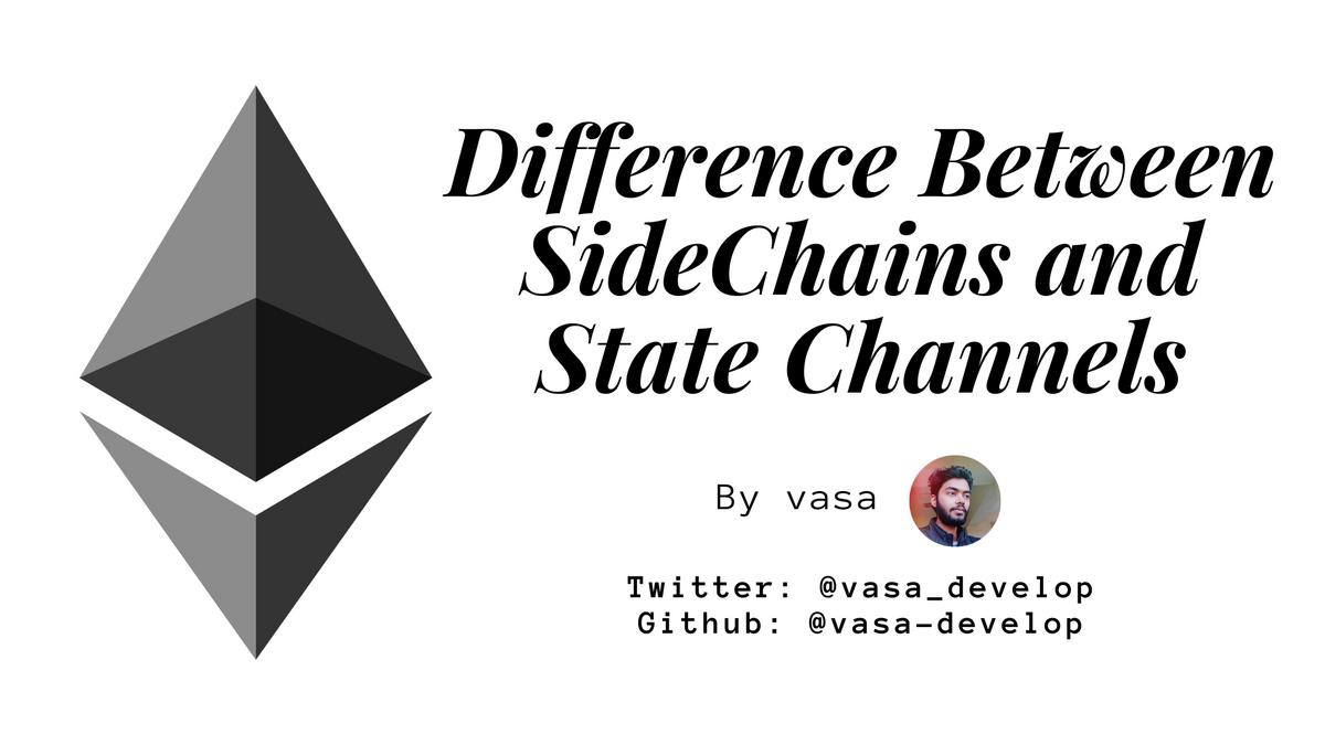 Difference Between SideChains and State Channels