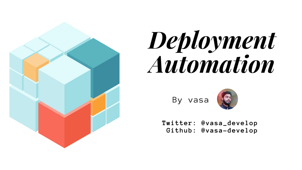 Deployment Automation