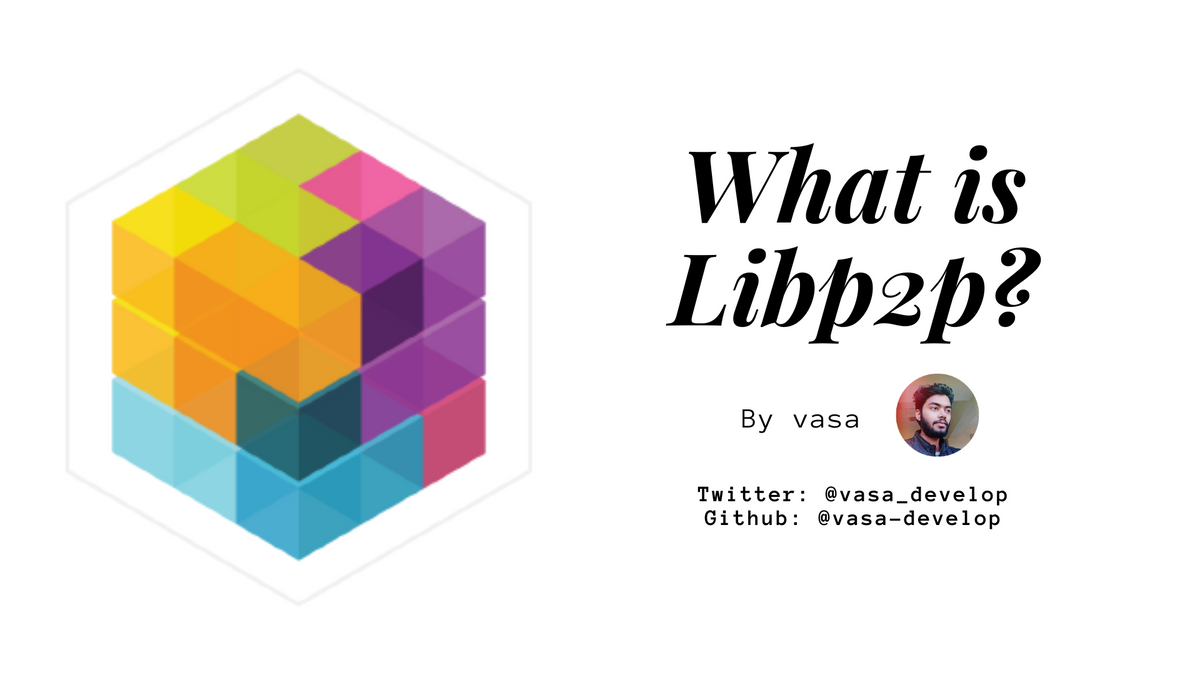 What is Libp2p?