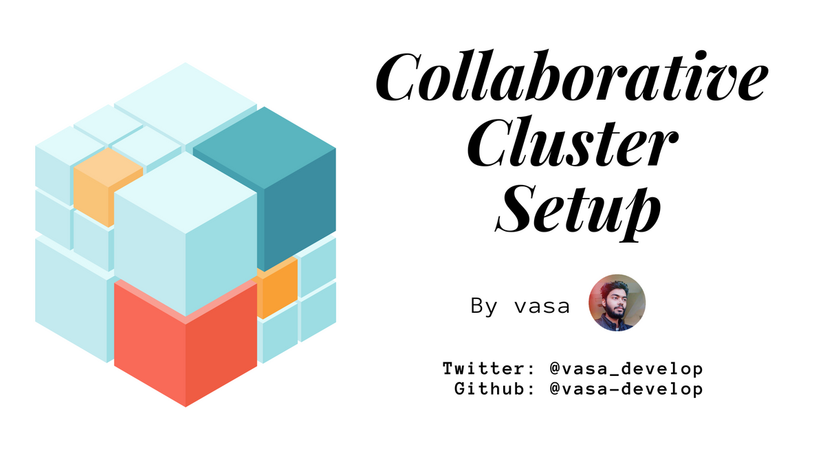 Collaborative Cluster Setup