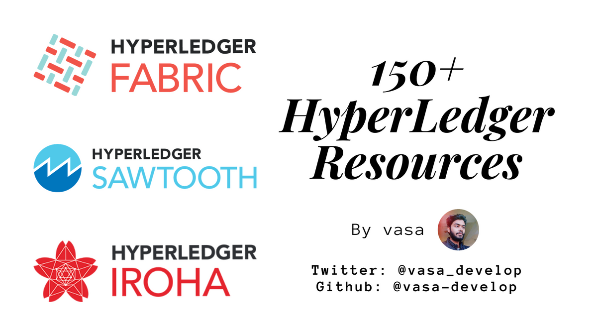 150+ Hyperledger Resources