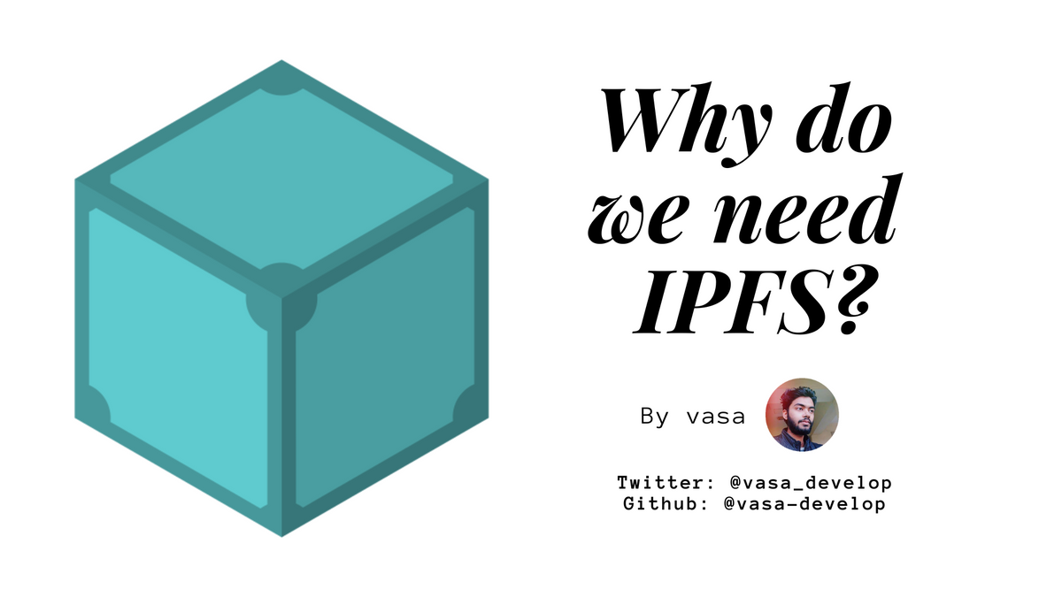 Why IPFS?