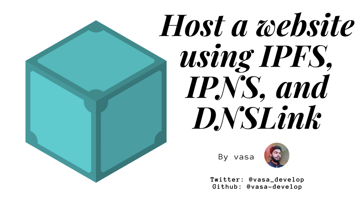 Host a website using IPFS, IPNS, and DNSLink